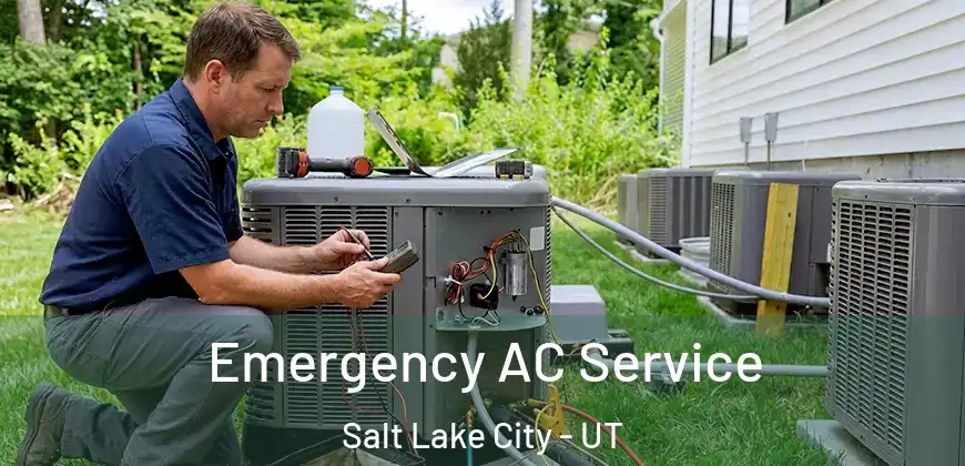  Emergency AC Service Salt Lake City - UT